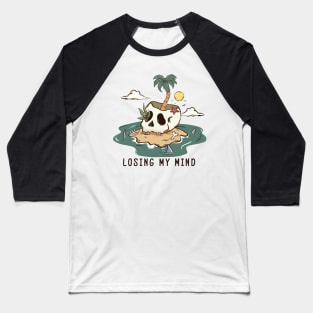 "Losing My Mind" Skull on Deserted Island Baseball T-Shirt